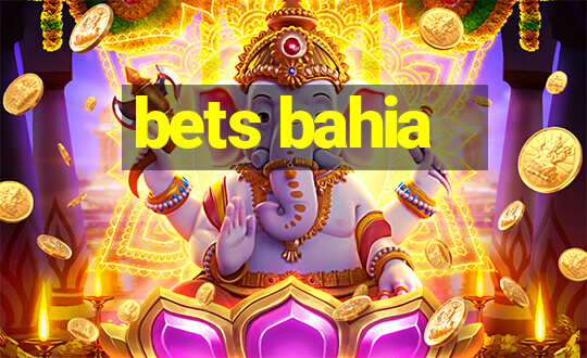 bets bahia