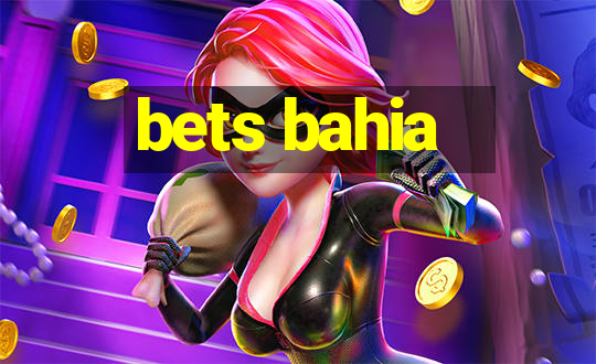 bets bahia