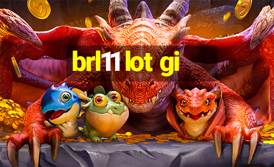 brl11 lot gi