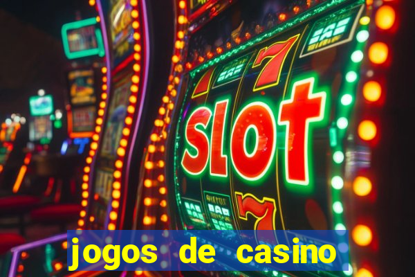 jogos de casino que paga no cadastro