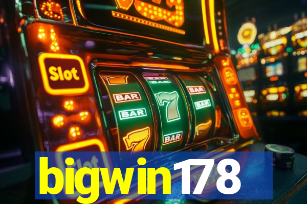 bigwin178