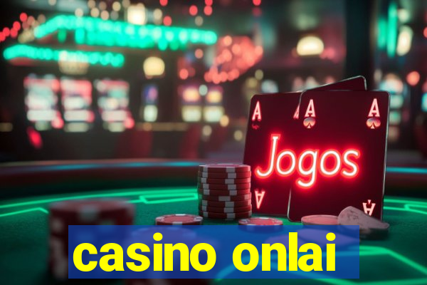 casino onlai