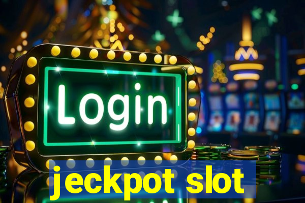 jeckpot slot