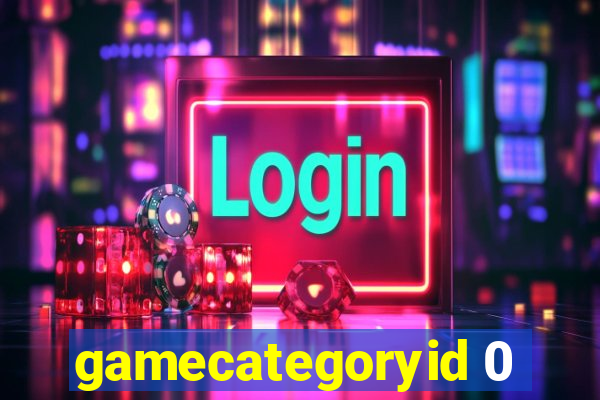 gamecategoryid 0