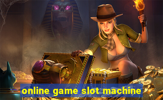 online game slot machine