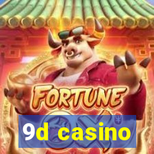 9d casino