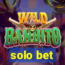 solo bet