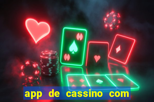 app de cassino com bonus gratis