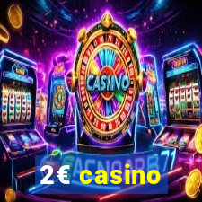 2€ casino