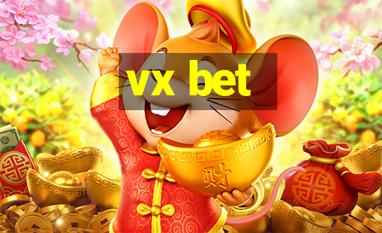 vx bet