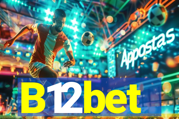 B12bet