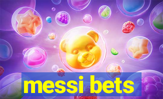 messi bets