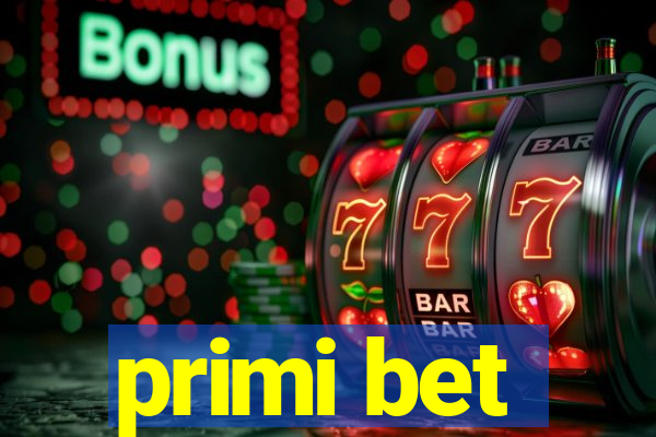 primi bet