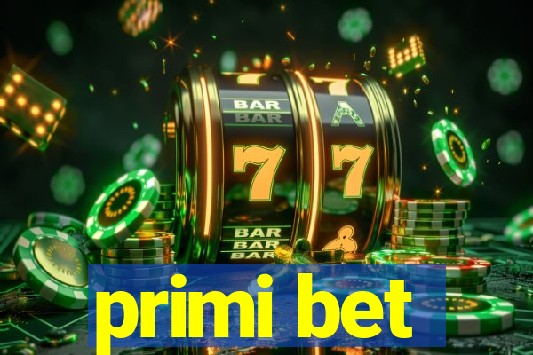 primi bet