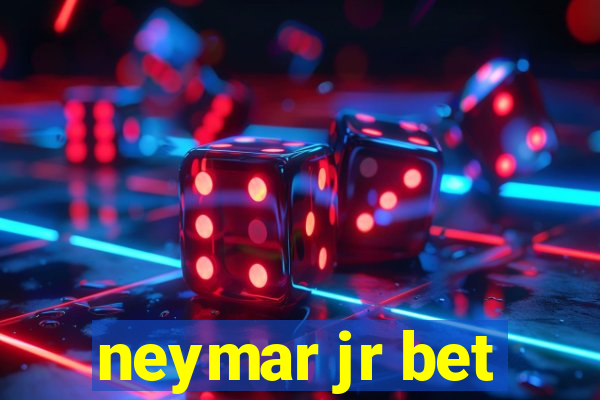 neymar jr bet