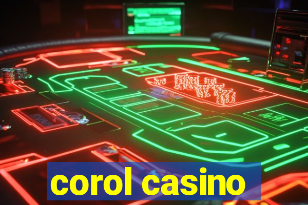 corol casino