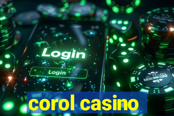 corol casino