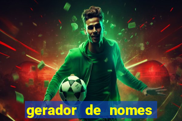 gerador de nomes para jogos