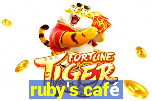 ruby's café