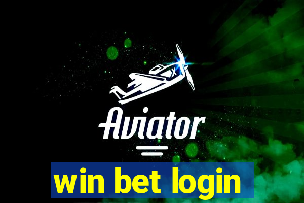 win bet login