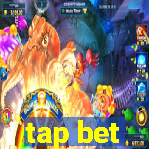 tap bet