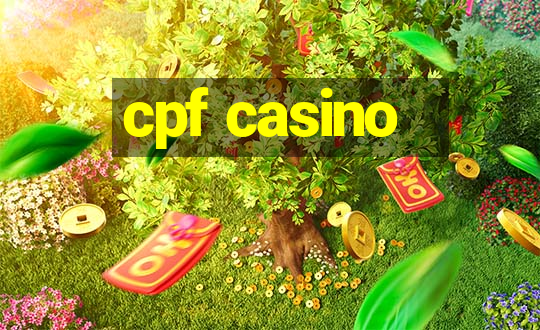 cpf casino