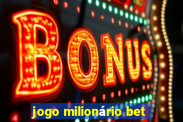 jogo milionário bet