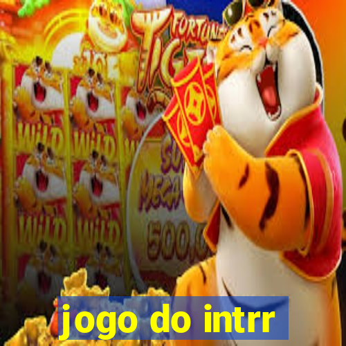 jogo do intrr