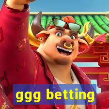 ggg betting