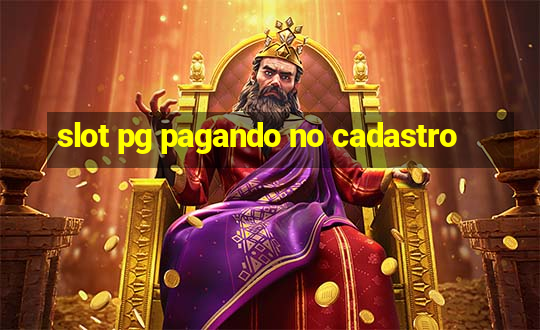 slot pg pagando no cadastro