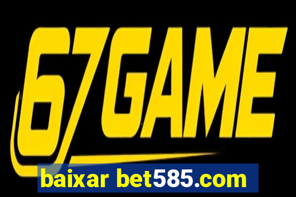 baixar bet585.com