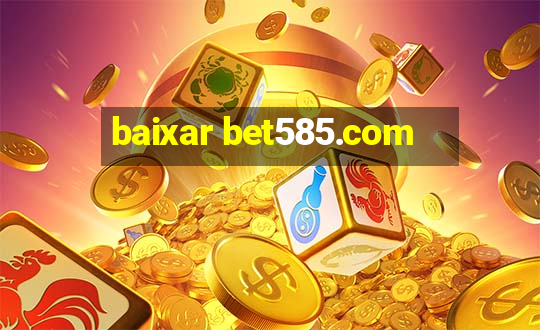 baixar bet585.com