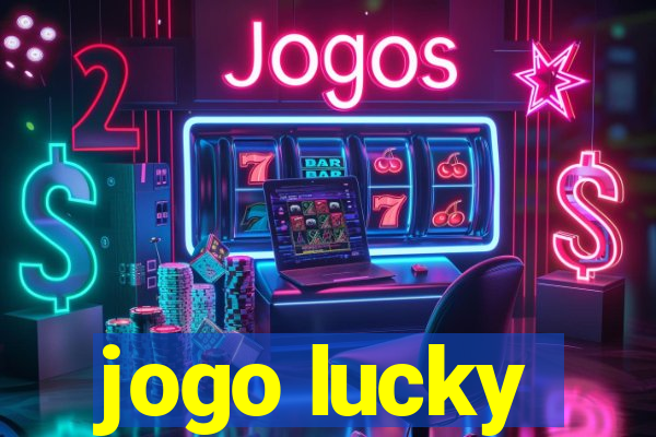 jogo lucky