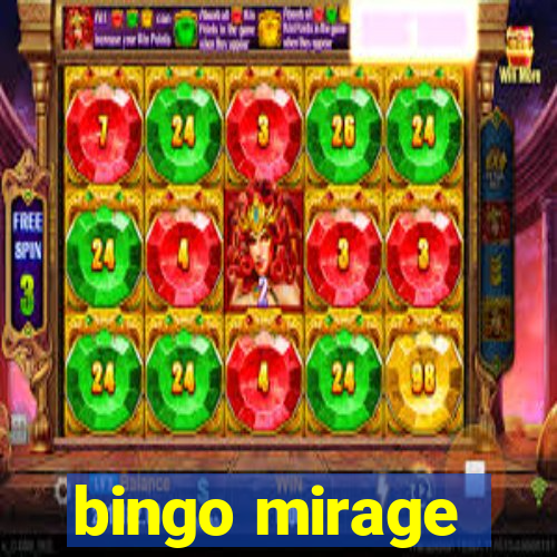 bingo mirage