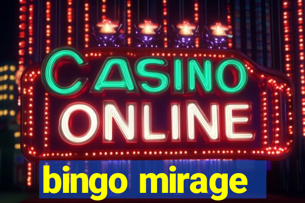 bingo mirage