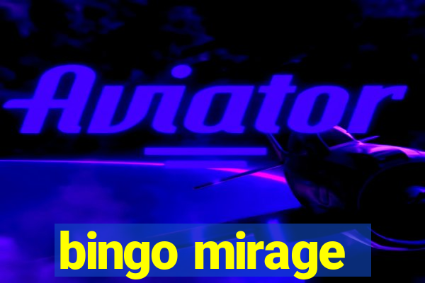 bingo mirage