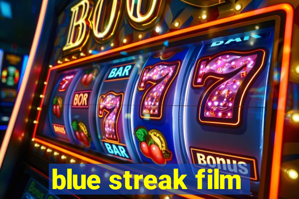 blue streak film