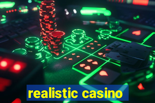 realistic casino