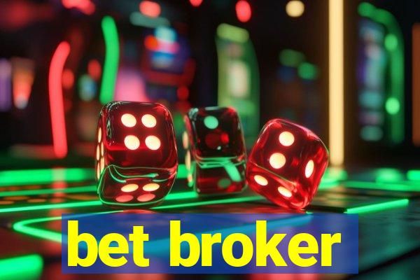 bet broker