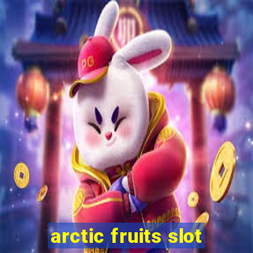 arctic fruits slot