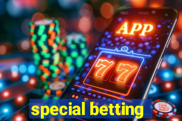 special betting