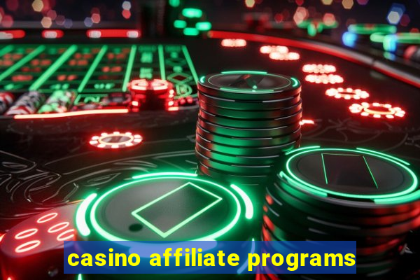 casino affiliate programs