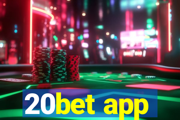 20bet app