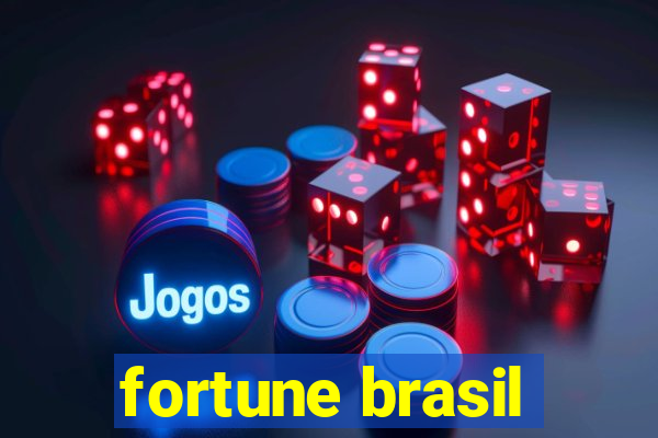 fortune brasil