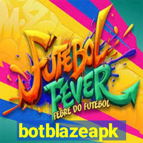 botblazeapk