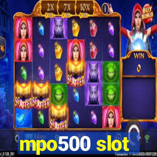 mpo500 slot