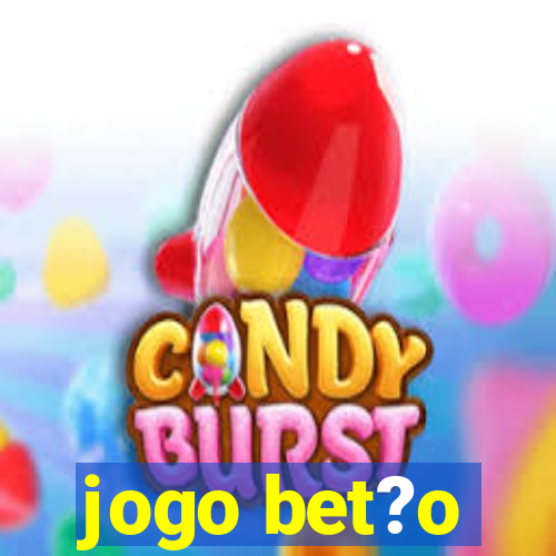 jogo bet?o