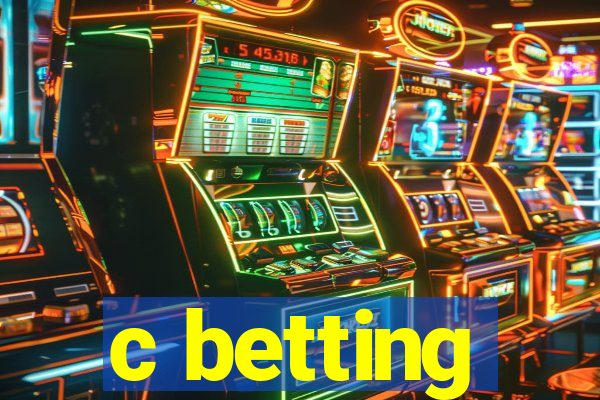 c betting