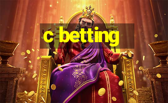 c betting