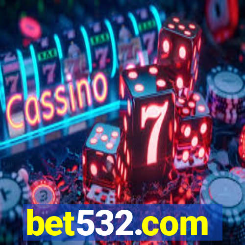 bet532.com